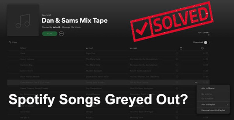 How to Fix Spotify Songs Greyed Out